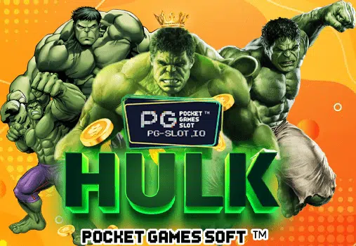 PG SLOT HULK