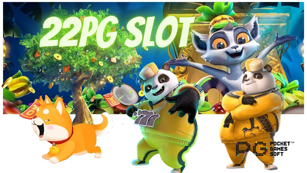 22pg-slot-สมัครสมาชิก