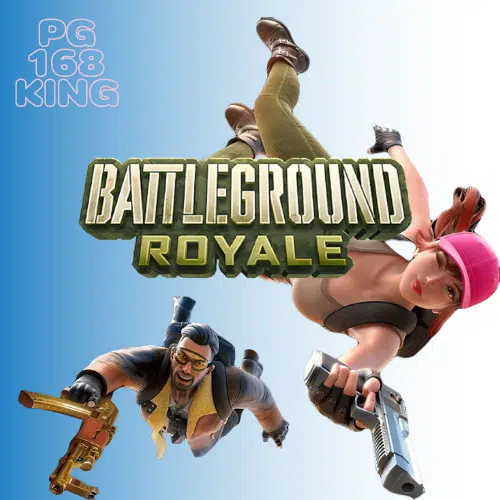 pg168-king-Battleground-Royale