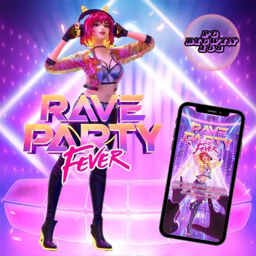 PG-bigwin168-Rave-Party-Fever